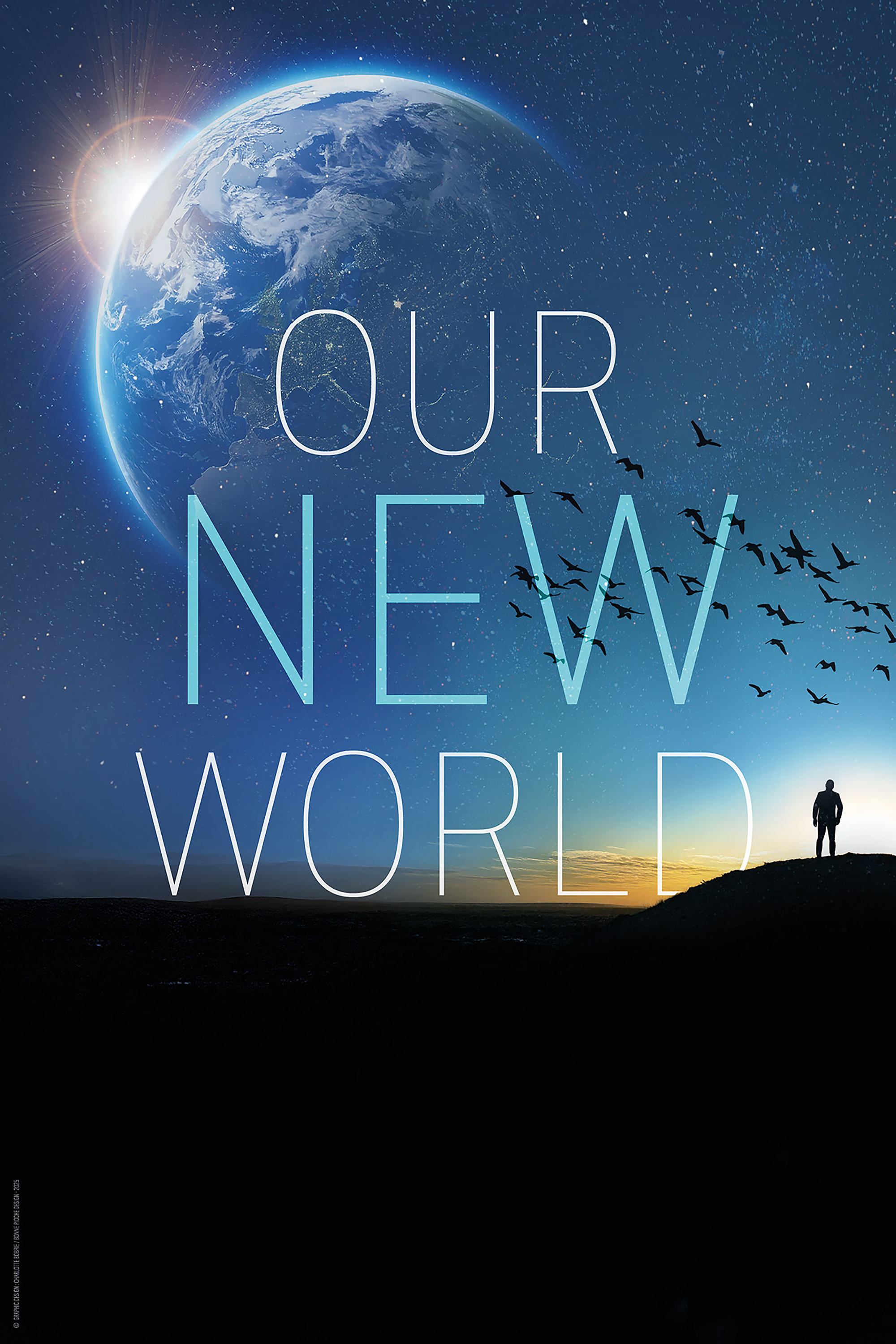 OUR NEW WORLD